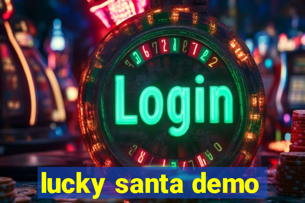 lucky santa demo